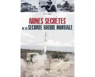 Armes secrètes de la Seconde Guerre mond