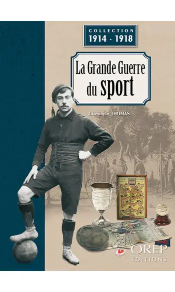 La Grande Guerre du sport