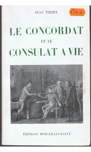 Le Concordat et le Consulat à vie