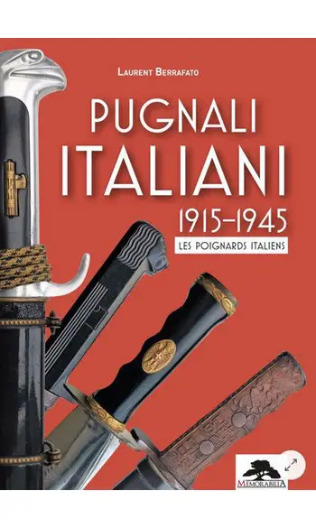 Les poignards italiens 1915-1945