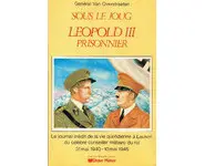 Sous le joug Léopold III prisonnier