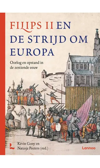 Filips II en de strijd om Europa