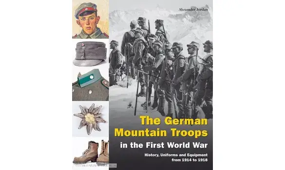 The German Mountain Troops in the First
