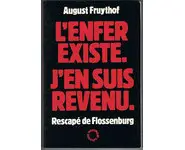 L'enfer existe. J'en suis revenu.