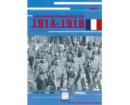Les armes françaises en 1914-1918