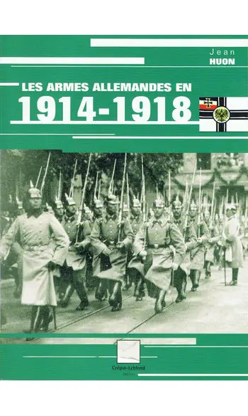 Les armes allemandes en 1914-1918