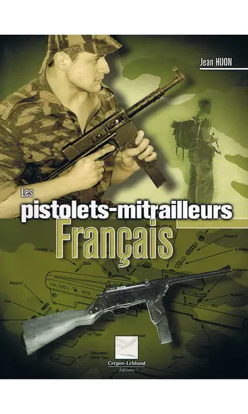 Les pistolets-mitrailleurs français