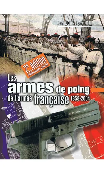 Les armes de poing de l'armée française