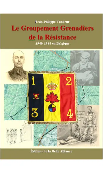 Le Groupement Grenadiers de la Résistanc
