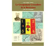 Le Groupement Grenadiers de la Résistanc