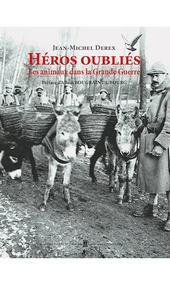 Héros oubliés - Les animaux dans la Gran
