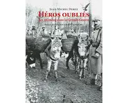 Héros oubliés - Les animaux dans la Gran