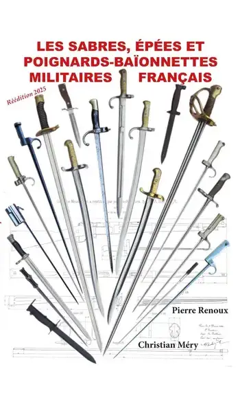Sabres, épées et poignards-baïonnettes