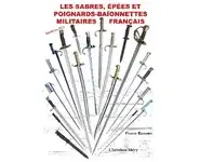 Sabres, épées et poignards-baïonnettes