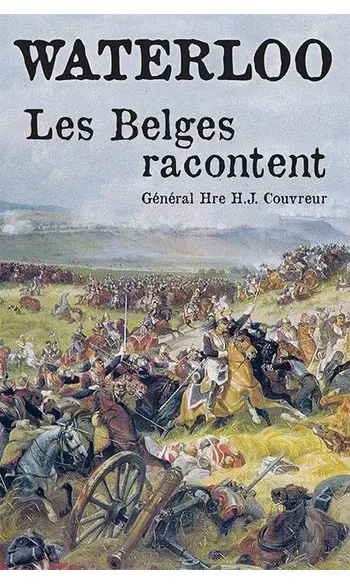 Waterloo : Les Belges racontent