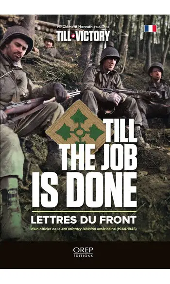 Till the job is done (lettres du front)