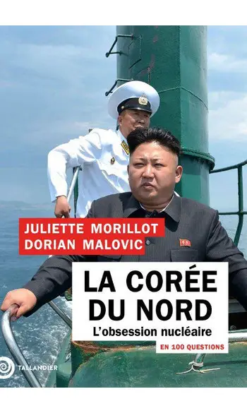 La Corée du Nord en 100 questions