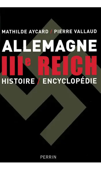 Allemagne III Reich histoire encyclopédi