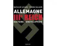 Allemagne III Reich histoire encyclopédi