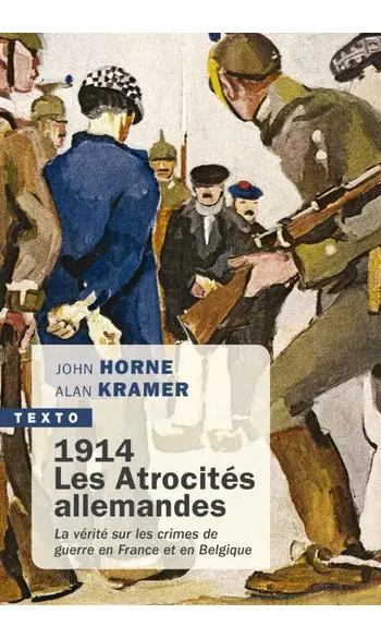 1914. Les Atrocités allemandes