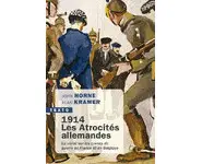 1914. Les Atrocités allemandes