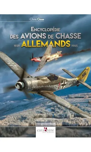 Encyclopédie des avions de chasse allema