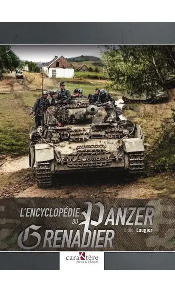 L'encyclopédie du Panzergrenadier