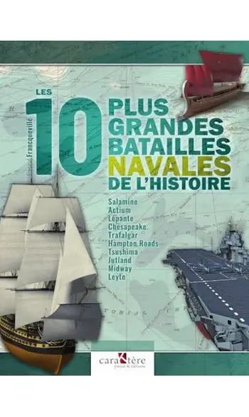 Les 10 plus grandes batailles navales de