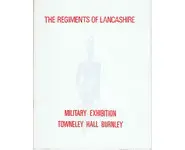 The Regiments of Lancashire