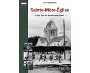 Sainte-Mère Église - D-Day voor de Ameri