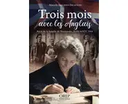 Trois mois avec les Anglais