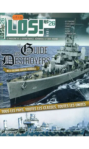 Le Guide des Destroyers de la 2e guerre