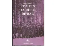 Et mets ta robe de bal tome 1