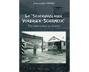 Un camp oublié en Alsace