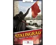 Stalingrad - Chronique d'un échec annonc