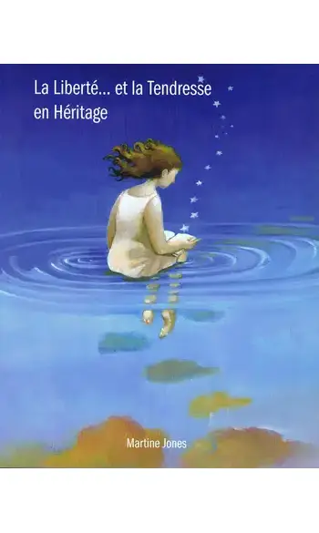 La Liberté... et la Tendresse en Héritag