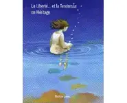 La Liberté... et la Tendresse en Héritag