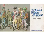 The Model Soldier Manual