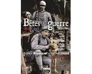 Bêtes de guerre - 1914-1918