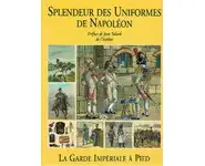 Splendeur des uniformes de Napoléon 2