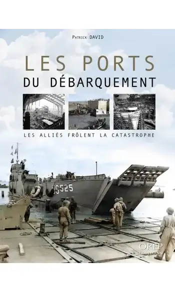 Les ports du débarquement