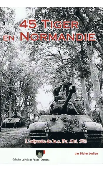 45 Tiger en Normandie