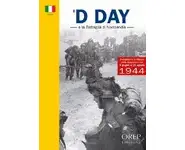 Il D DAY la Battaglia di Normandia