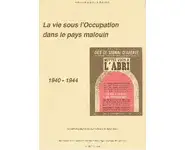 La Vie sous l'Occupation dans le pays ma