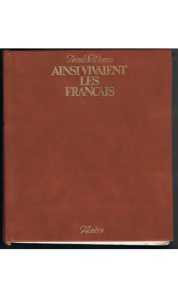 Ainsi vivaient les Français