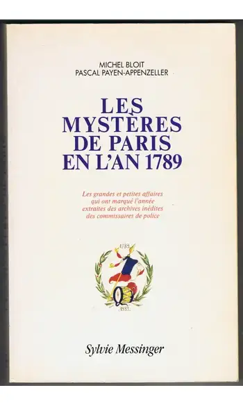 Les Mystères de Paris en l'an 1789