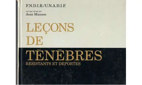 Leçons de ténèbres : Résistants et Dépor