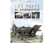 Les ports du débarquement