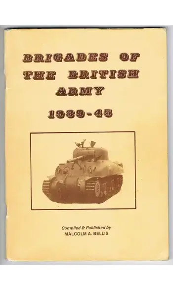 Brigades of the British Army 1939-45
