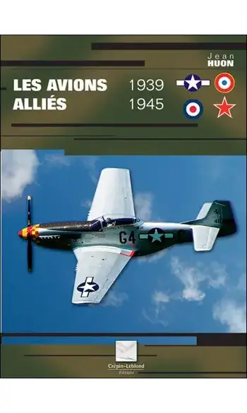 Les avions alliés 1939-1945